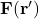 \mathbf{F}(\mathbf{r'})